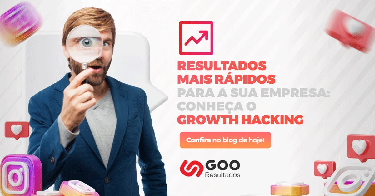 O que é Growth Hacking? Conheça o método do sucesso!